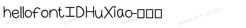 hellofont ID HuXiao字体转换